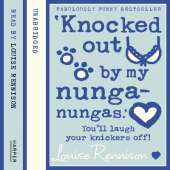 ‘Knocked out by my nunga-nungas.’