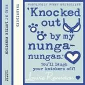 ‘Knocked out by my nunga-nungas.’