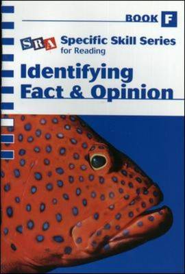 Specific Skill Series for Reading, Identifying Fact & Opinion, Book F