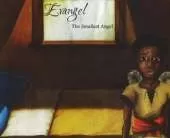 Evangel: The Smallest Angel