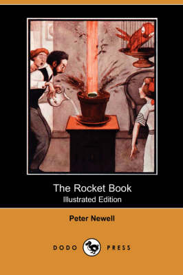 The Rocket Book (Illustrated Edition) (Dodo Press)