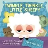 Twinkle, Twinkle, Little Sheepy: A Sleepy Sheepy Story