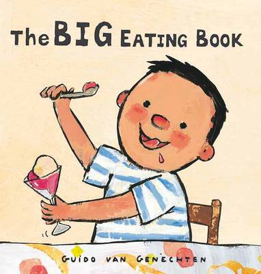 The Big Eating Book