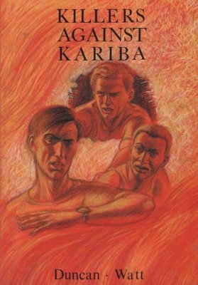 Killers Against Kariba: An Adventure of the Wallace Boys