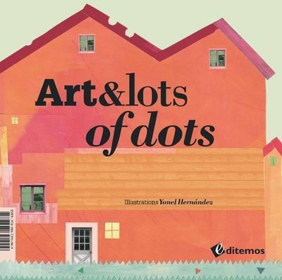 Art & Lots of Dots: Basic Concepts of Art
