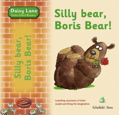 Silly Bear, Boris Bear!