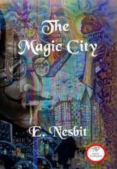 The Magic City