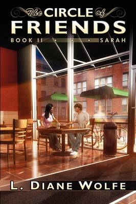 The Circle of Friends; Book II...Sarah