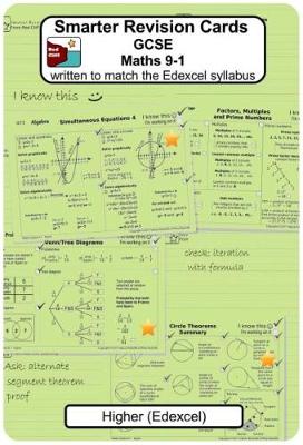 Smarter Revision Cards - GCSE Maths 9-1 Higher (Edexcel): Written to match the Edexcel Higher syllabus
