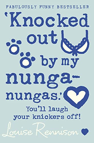 'Knocked Out by My Nunga-nungas.'