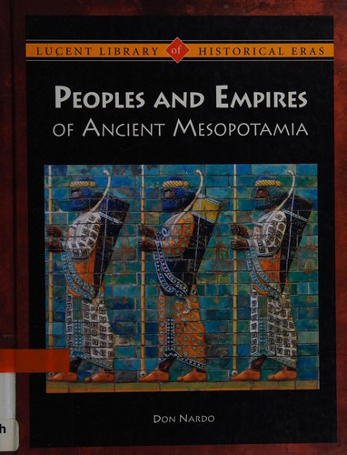 Peoples and Empires of Ancient Mesopotamia