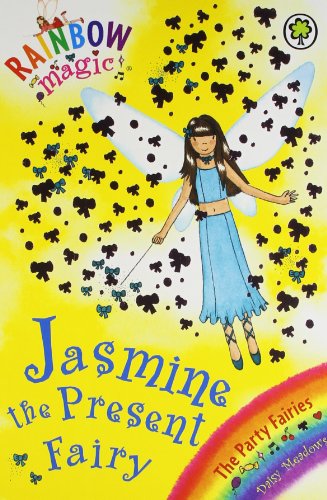 Rainbow Magic: INDIAN EDT: The Party Fairies: 21: Jasmine the Present Fairy