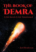 The Book of Demra: A Life Saved-A Life Transformed
