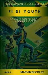 Fi di Youth: Skills fi Independent Living an Success