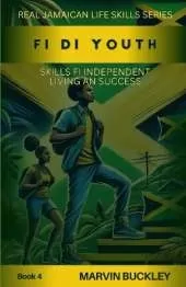 Fi di Youth: Skills fi Independent Living an Success