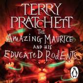 The Amazing Maurice and his Educated Rodents: (Discworld Novel 28)