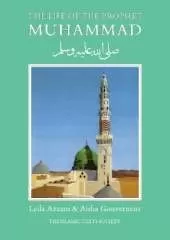 The Life of the Prophet Muhammad
