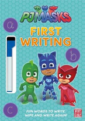 PJ Masks: First Writing Wipe Clean: Get ready to write with the PJ Masks!