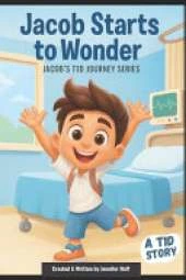 Jacob Starts to Wonder