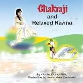 Chakraji and Relaxed Ravina: Helping children to build resilience using natural techniques