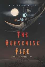 The Quenching Fire
