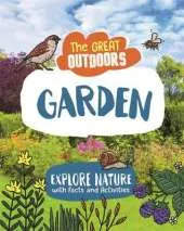 The Great Outdoors: The Garden