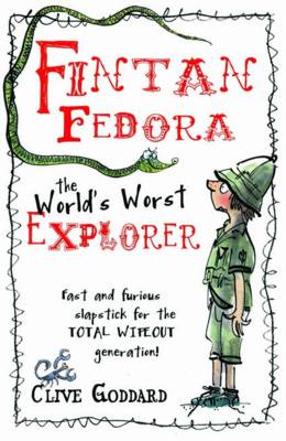 Fintan Fedora: Worlds Worst Explorer
