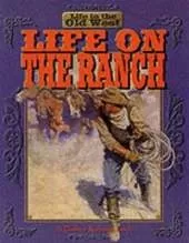Life on the Ranch