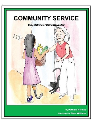 Story Book 13 Community Service: Expectations of Being Rewarded
