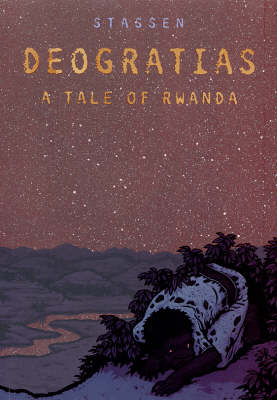 Deogratias: A Tale of Rwanda