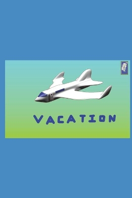 Vacation