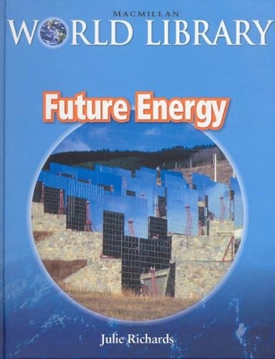 Future Energy Bind Up Macmillan Library