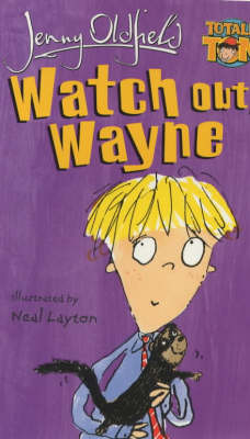 Watch Out, Wayne