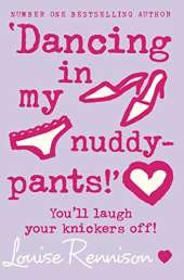 Dancing in My Nuddy Pants