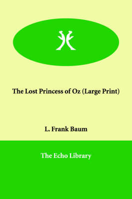 The Lost Princess of Oz