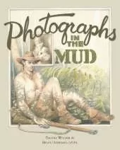 Photographs In The Mud: The Kokoda Track
