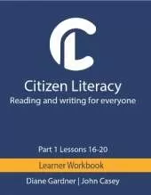 Citizen Literacy Learner Workbook Part 1 Lessons 16 – 20