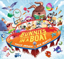Bunnies in a Boat: ZIP! ZOOM! WHOOSH! A rhyming board book adventure babies and toddlers, perfect to read together