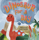 Dinosaur For A Day
