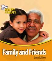 Healthy and Happy: Family and Friends