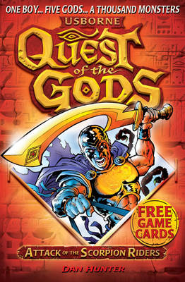 Quest of the Gods Book 1: Attack of the Scorpion Riders