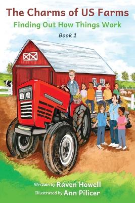 The Charms of US Farms: Finding Out How Things Work
