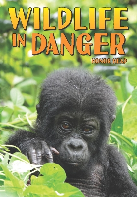 Wildlife in Danger
