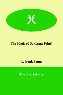 The Magic of Oz