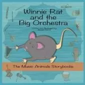 Winnie Rat and the Big Orchestra