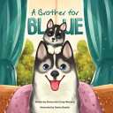A Brother for Blue