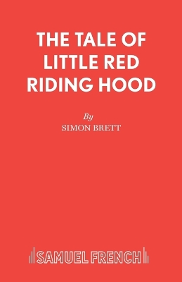 The Tale of Little Red Riding Hood
