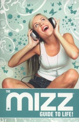 Mizz Guide to Life