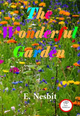 The Wonderful Garden