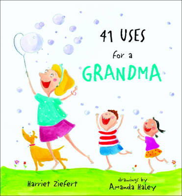 41 Uses for a Grandma